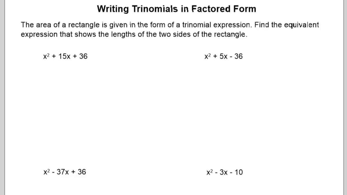 Writing Trinomials in Factored Form.mp4