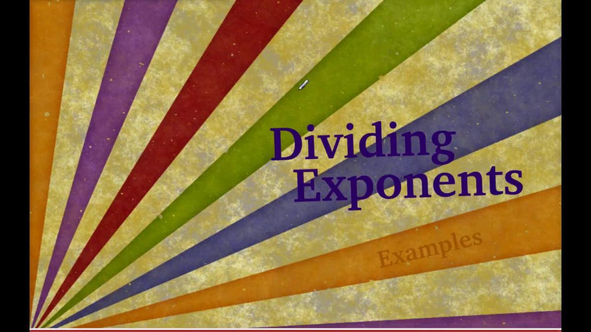 Math 8 Q2 Dividing Exponents.mp4