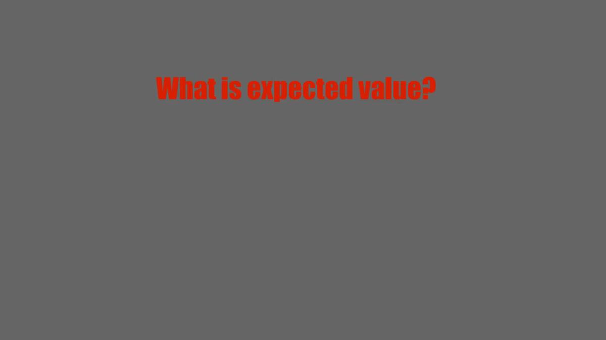 What is expected value.mp4