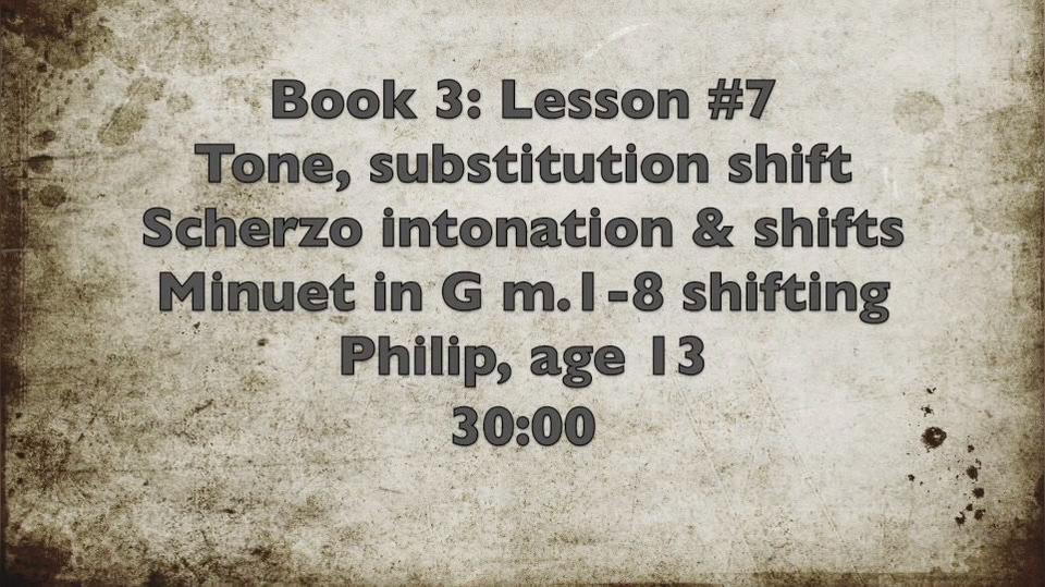 Book 3 - Lesson #8 Scherzo 3 &amp; Minuet in G shifting.mp4
