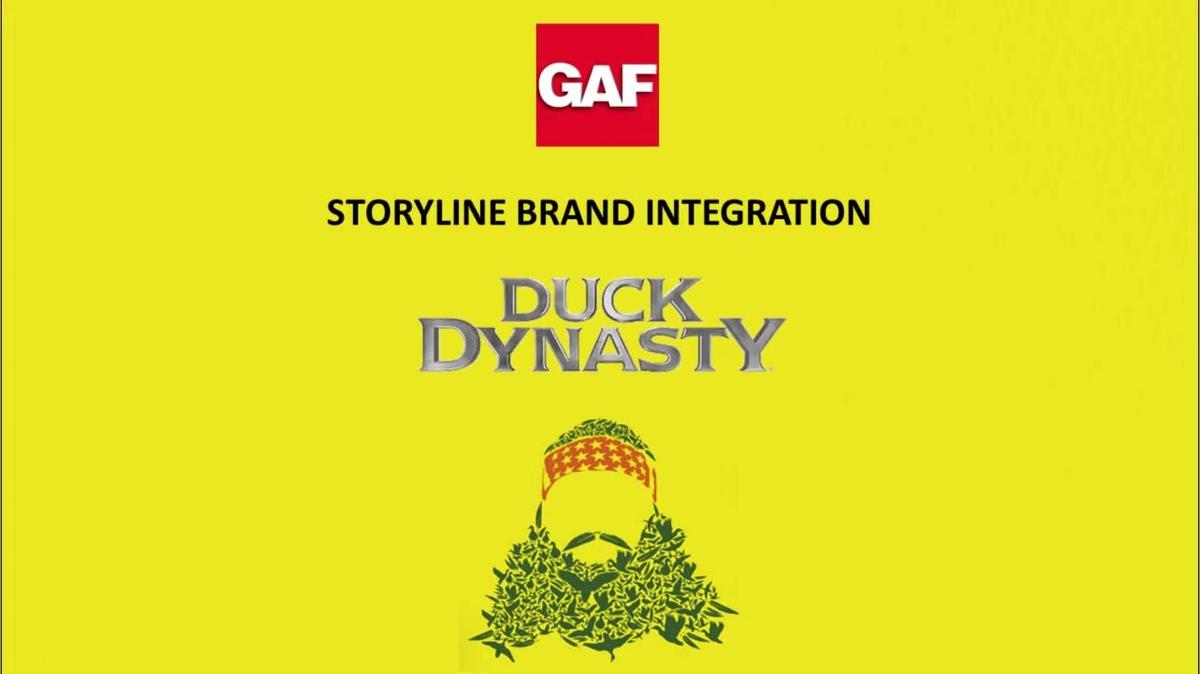 Brand Integration: Duck Dynasty + GAF