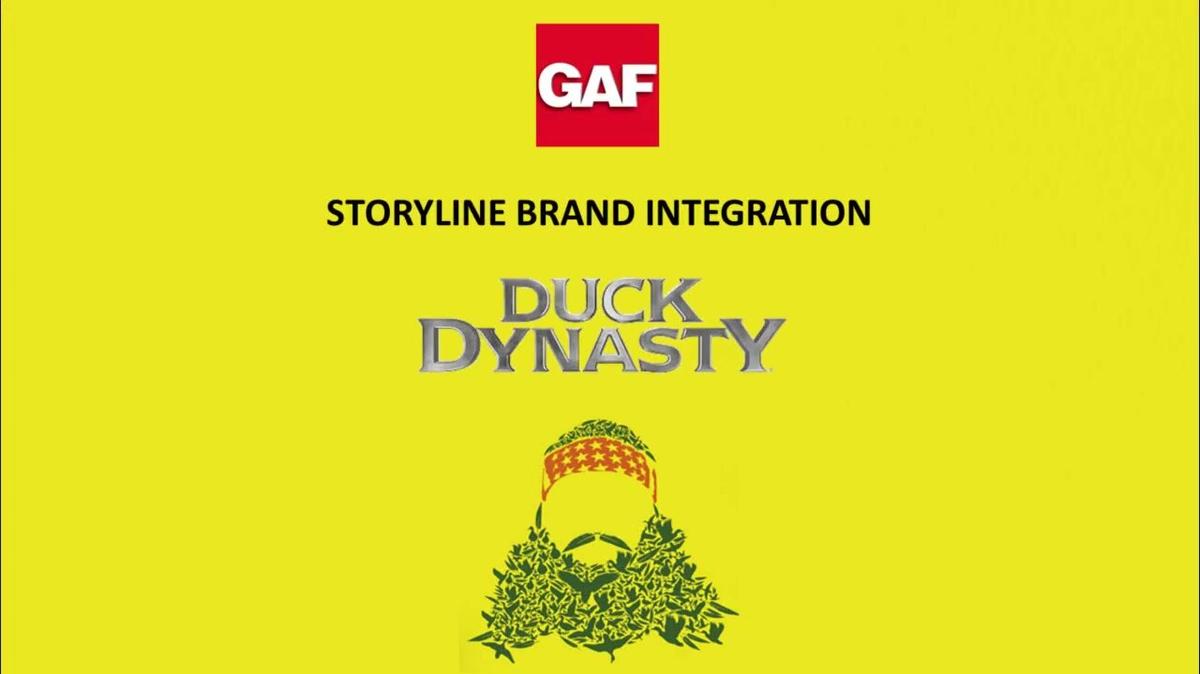 Brand Integration: Duck Dynasty + GAF