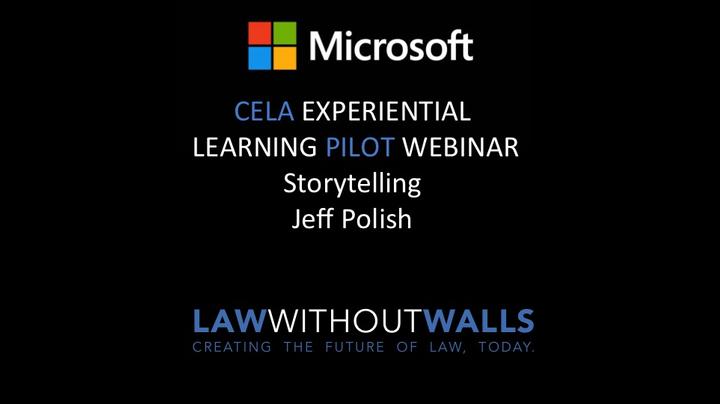 CELA Pilot Webinar  - Storytelling, Jeff Polish