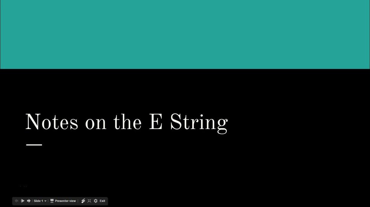 Week 5- Notes of the E String.mp4