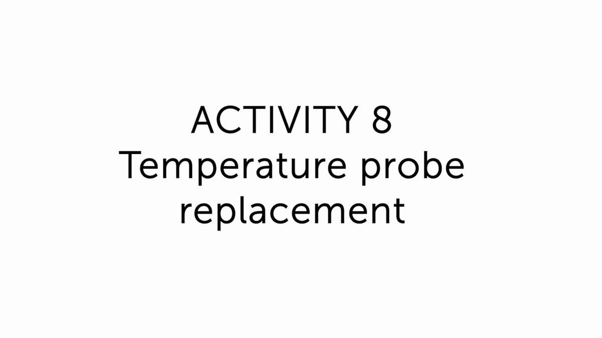 8.0 Temperature probe replacement