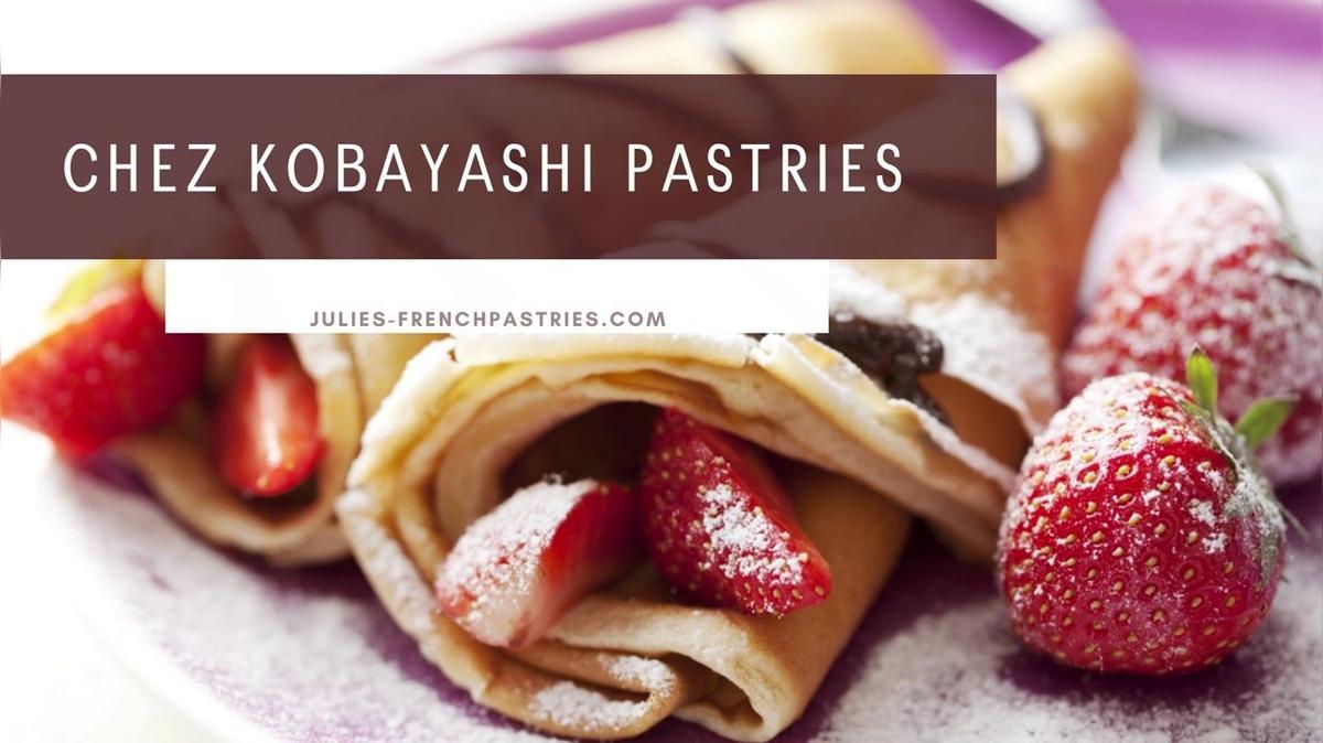 Pastry in Houston TX, Chez Kobayashi Pastries