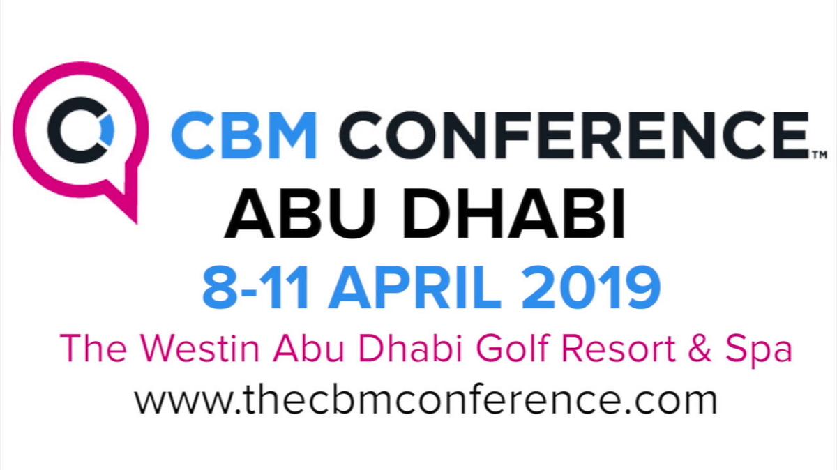 You&#39;re Invited to THE CBM CONFERENCE Middle East (8-11 April 2019).mp4