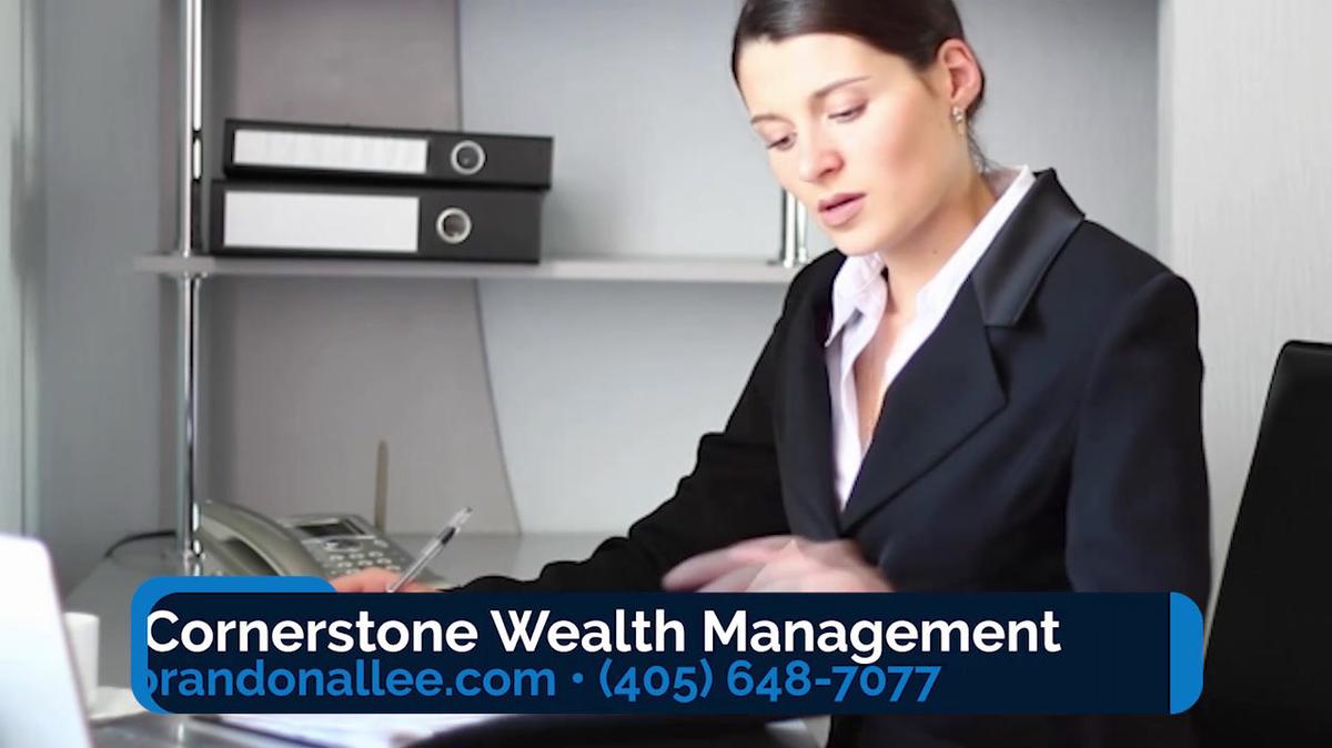 Wealth Management in Anadarko OK, Brandon Allee: Cornerstone Wealth Management      
