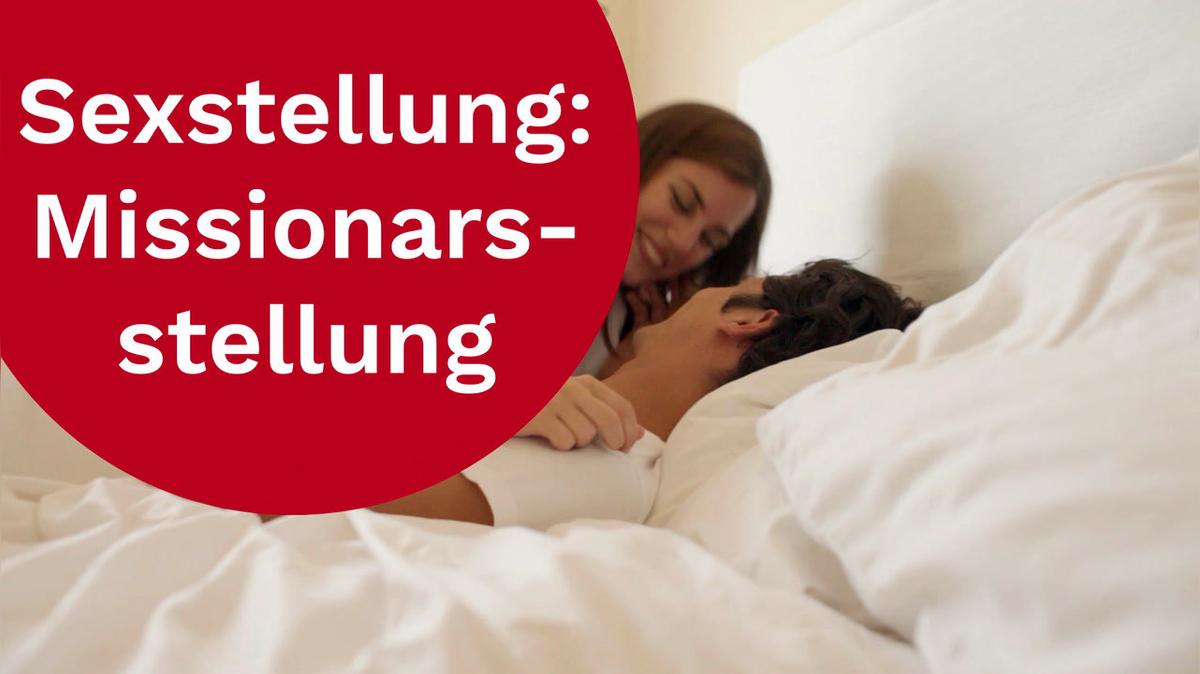 Sexstellung: Missionarsstellung