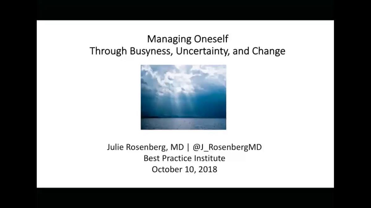 ManagingOneselfThroughBusynessUncertaintyandChange.mp4