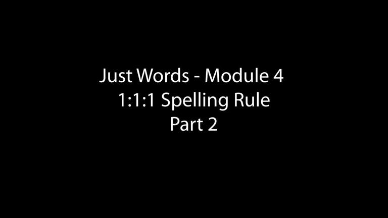 1:1:1 Spelling Rule Part 2 (4:58)