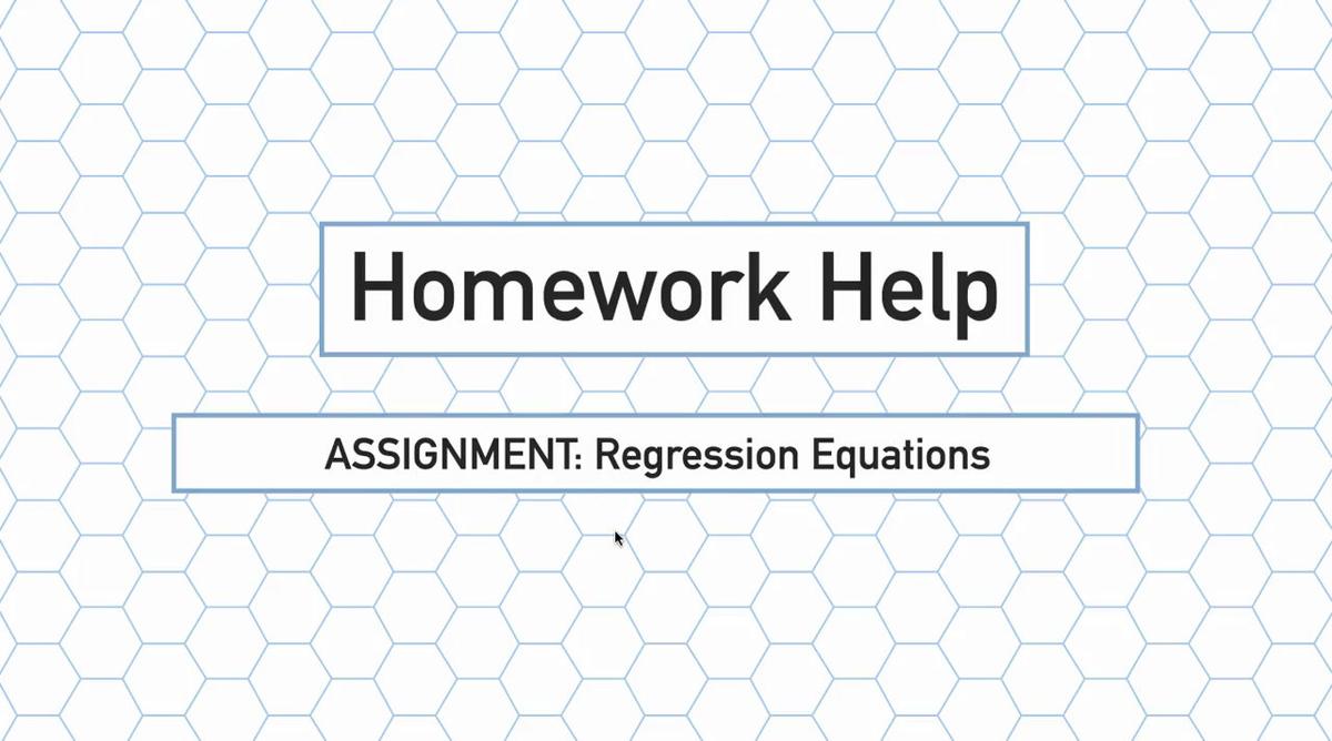 Intro Stats Q3 Regression Equations HH.mp4