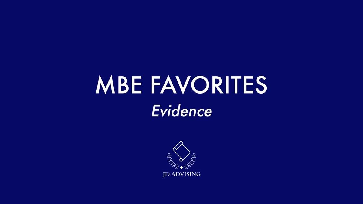 MBE Favorites Evidence.mp4