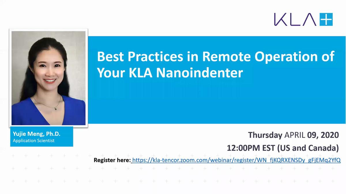 Best Practices in Remote Operation of Your KLA Nanoindenter