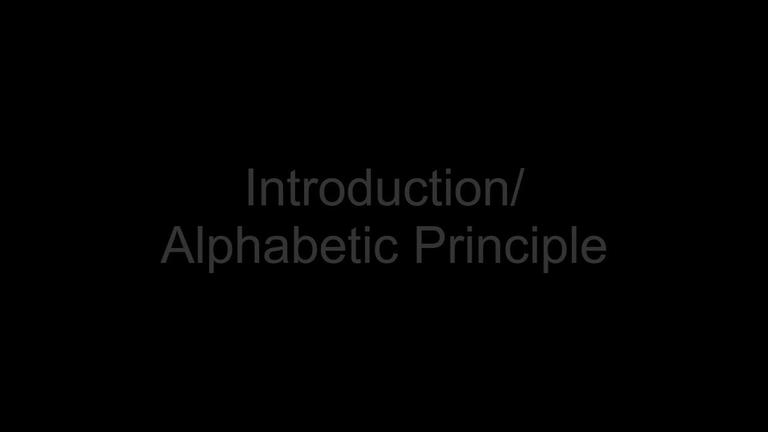 JW Intro Alphabetic Principle (3:55)