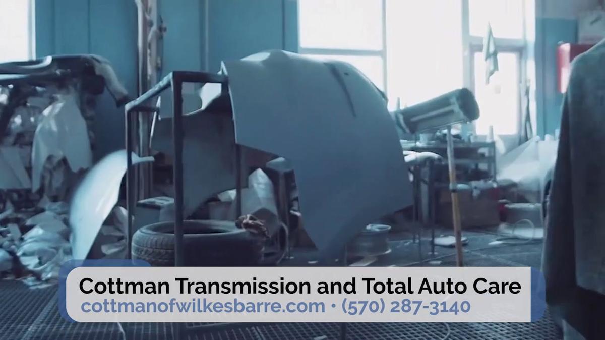 Transmissions in Wilkes-Barre PA, Cottman Transmission and Total Auto Care
