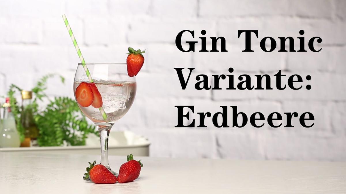 Gin Tonic Variante: Erdbeere