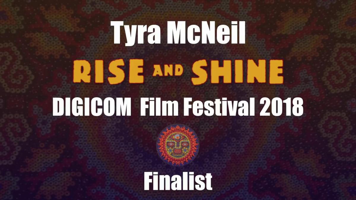 Tyra McNeil - DIGICOM Film Festival 2018