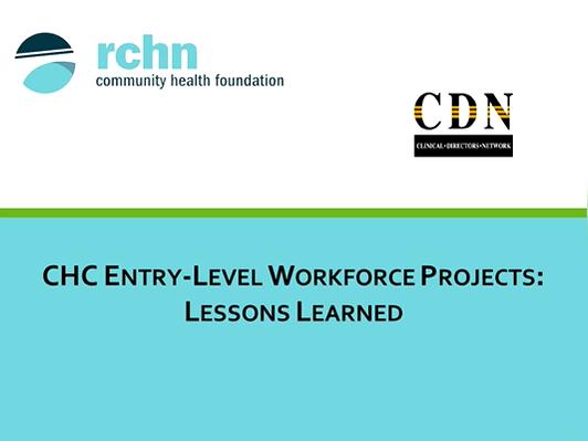 (Copy) CHC Entry-Level Workforce Projects: Lessons Learned