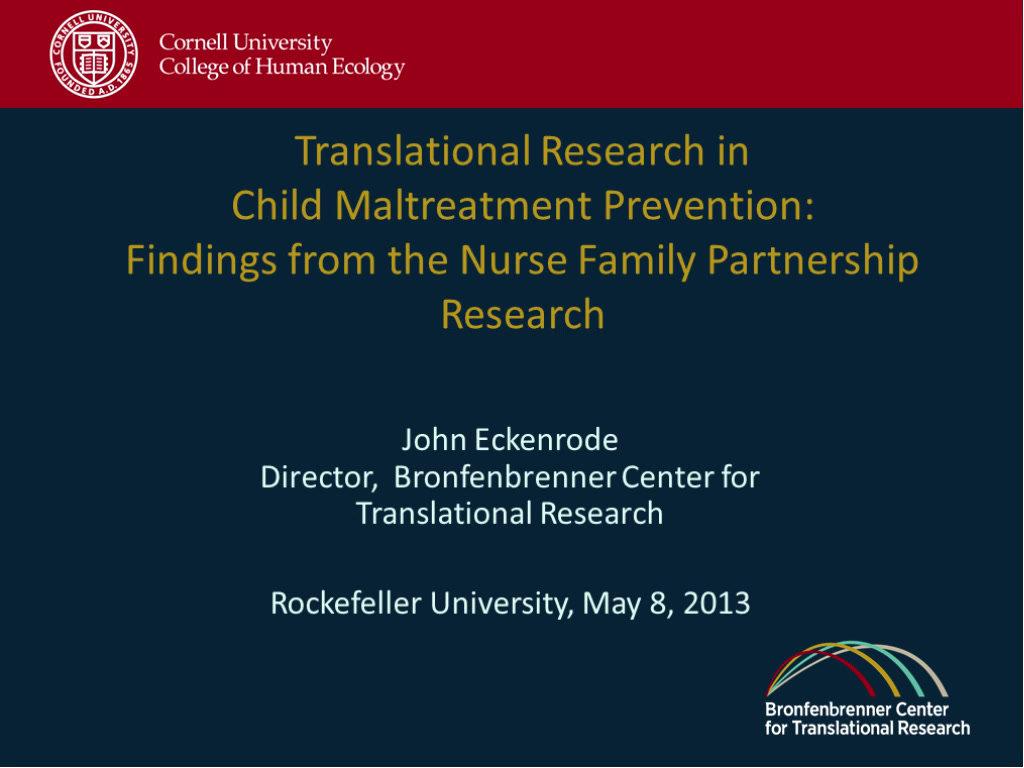 Translational Research in Child Maltreatment Prevention Findings from the Nurse Family Parternship Research