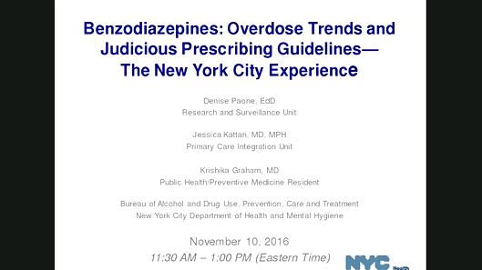 Benzodiazepines: Overdose Trends and Judicious Prescribing Guidelines - The New York City Experience