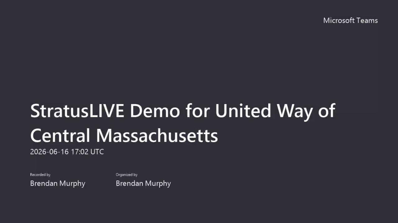 StratusLIVE Demo for United Way of Central Massachusetts-20260616_130202-Meeting Recording