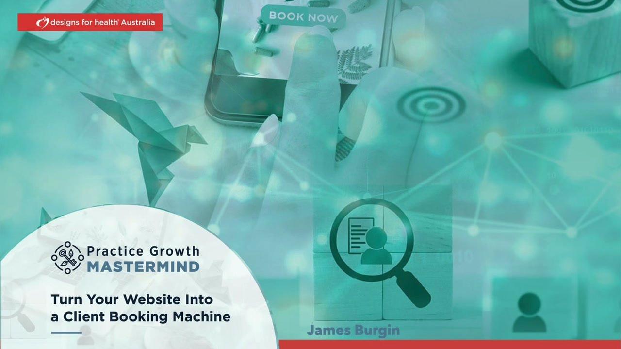 Turn Your Website into a Client Booking Machine: Welcome and introduction