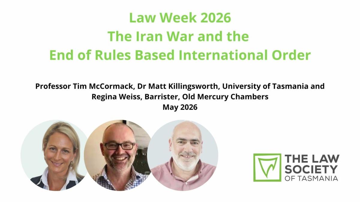 Law Week 2026: The Iran War and the End of Rules Based International Order