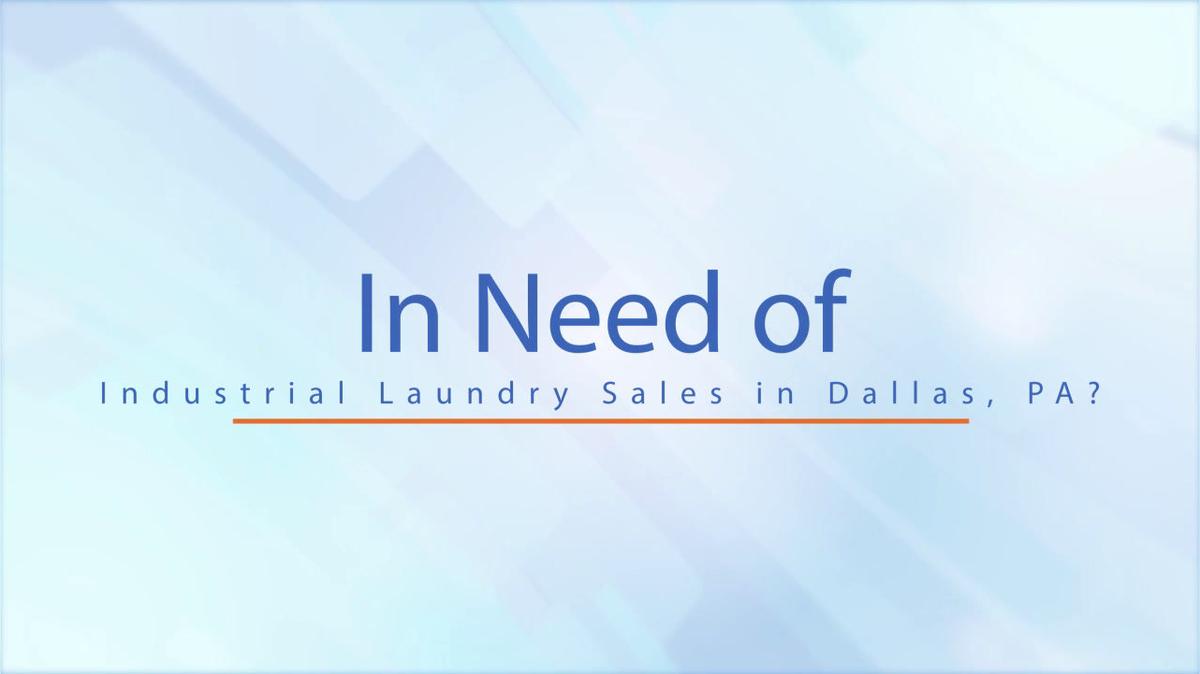 Industrial Laundry Sales in Dallas PA, Long&#39;s Laundry Equipment