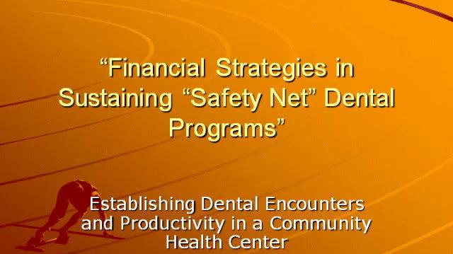 Establishing Dental Encounters and Productivity in a Community Health Center