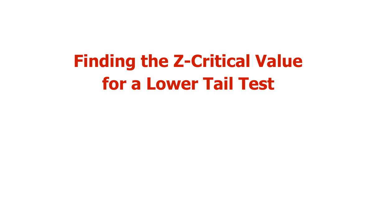 Finding Critical Values - Lower Tail Test.mp4