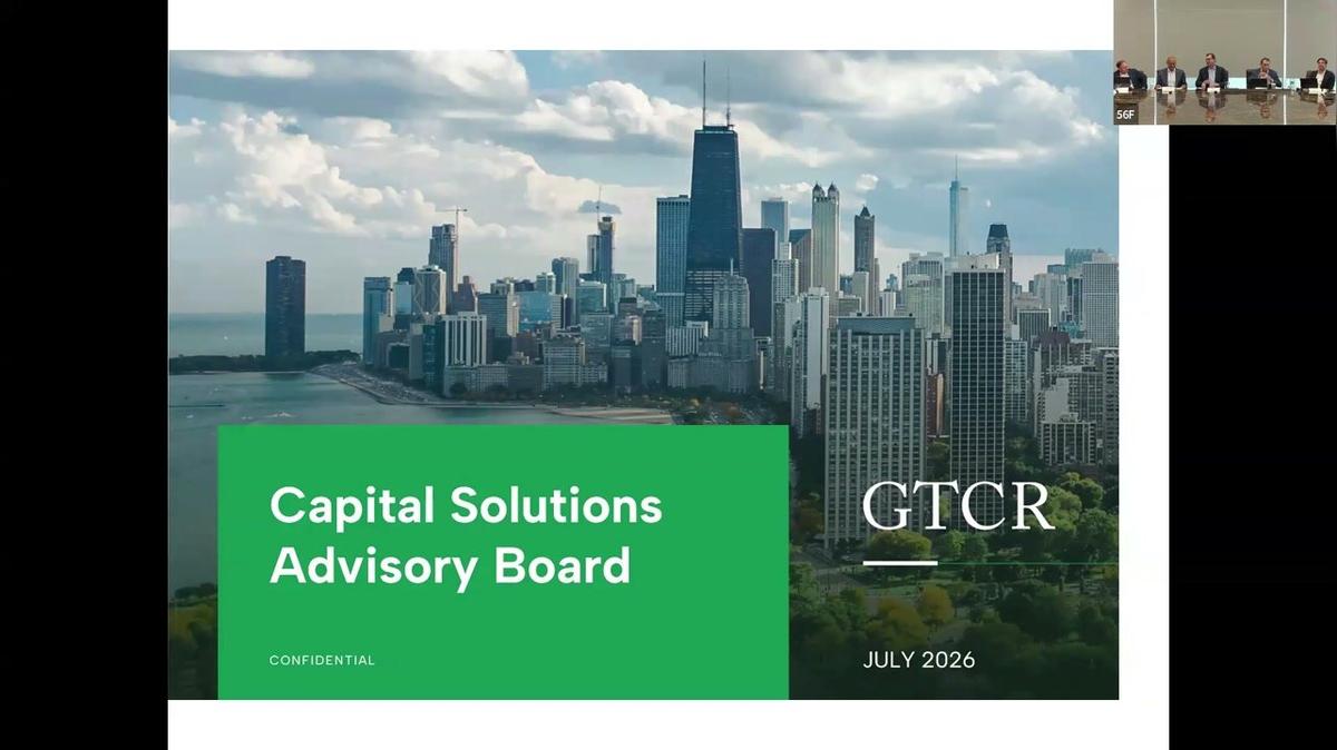 GTCR Capital Solutions Advisory Board MeetingUpdated