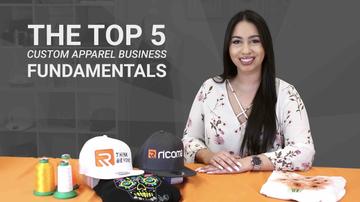 Top 5 Custom Apparel Business Fundamentals