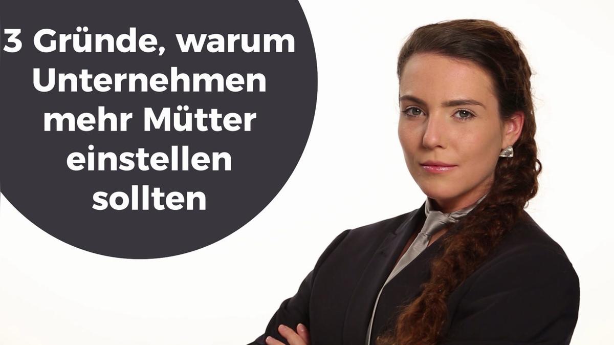 3 Gründe, warum Unternehmen mehr Mütter einstellen sollten