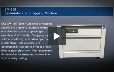 SM-101 Semi-Automatic Strapping Machine Features