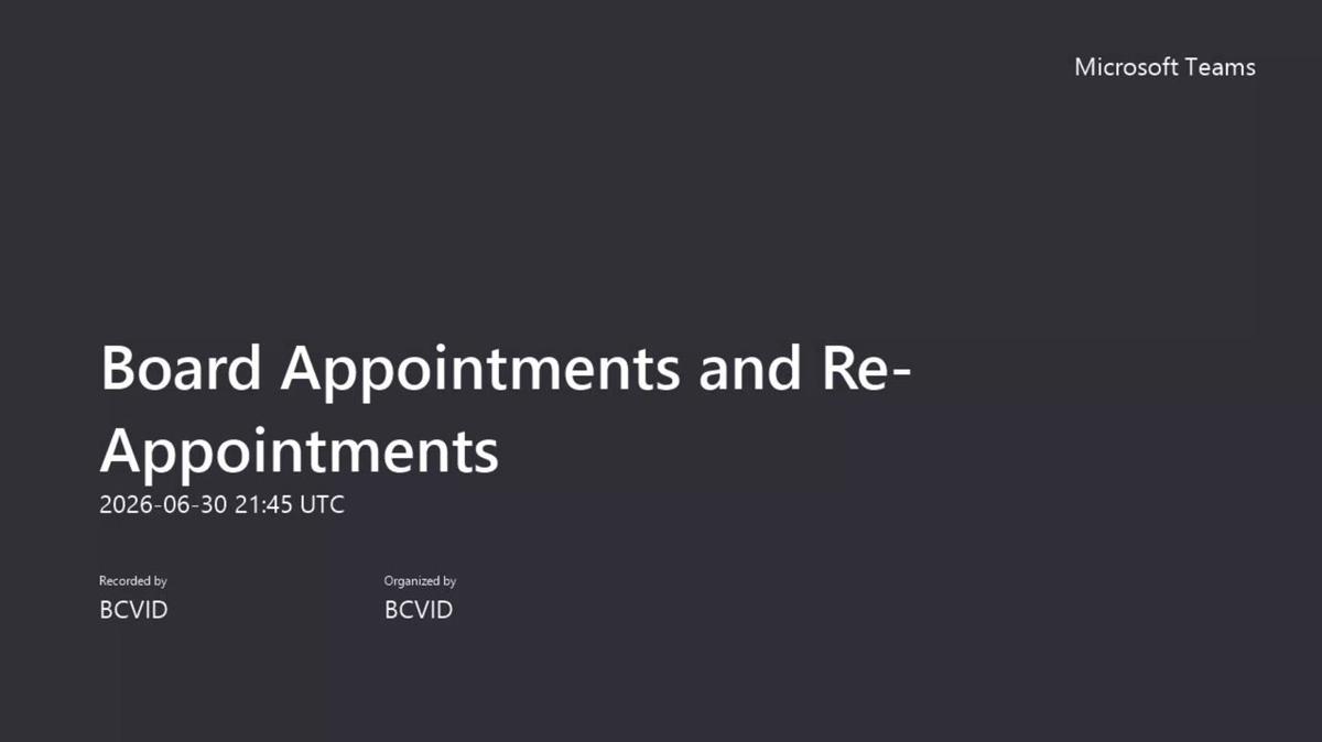 Board Appointments and Re-Appointments-20260630_154458-Meeting Recording
