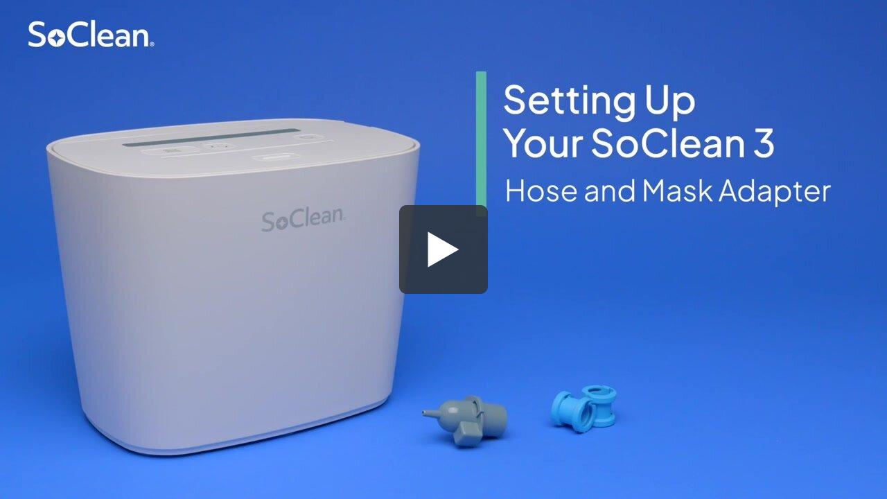 SoClean 3 - Activation and Setup with Hose and Mask Adapter | SoClean 2 ...