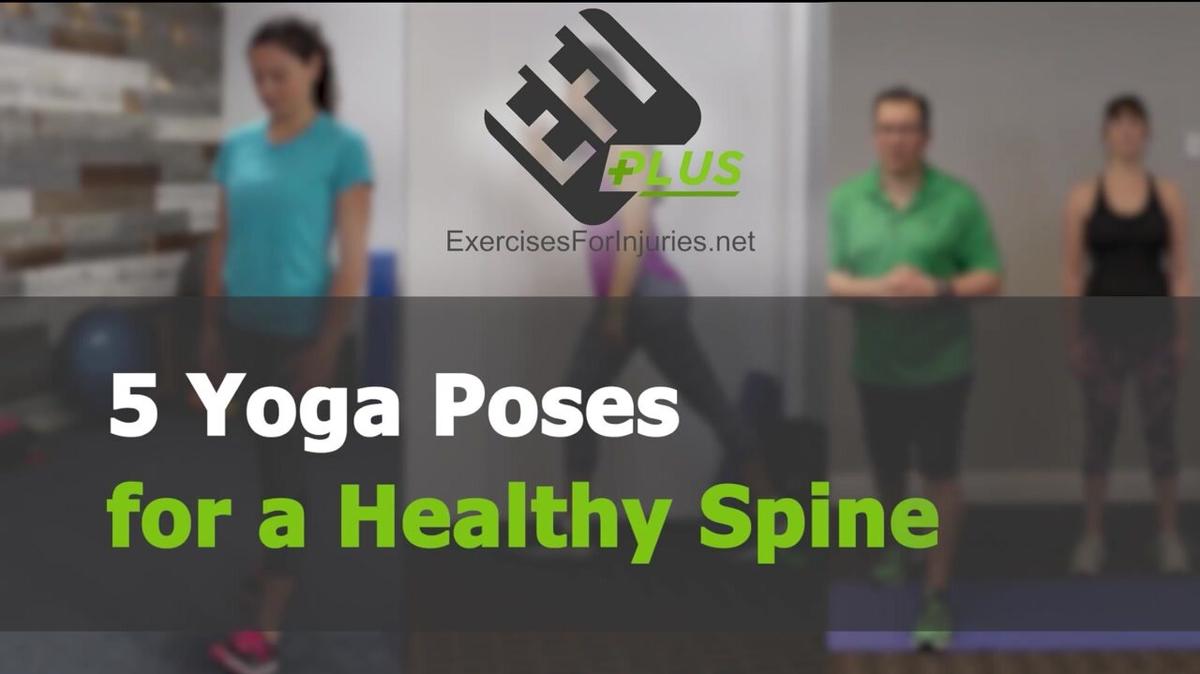 5 Yoga Poses for a Healthy Spine