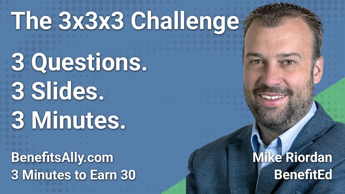 BenefitEd - 3x3x3 Challenge With Mike Riordan