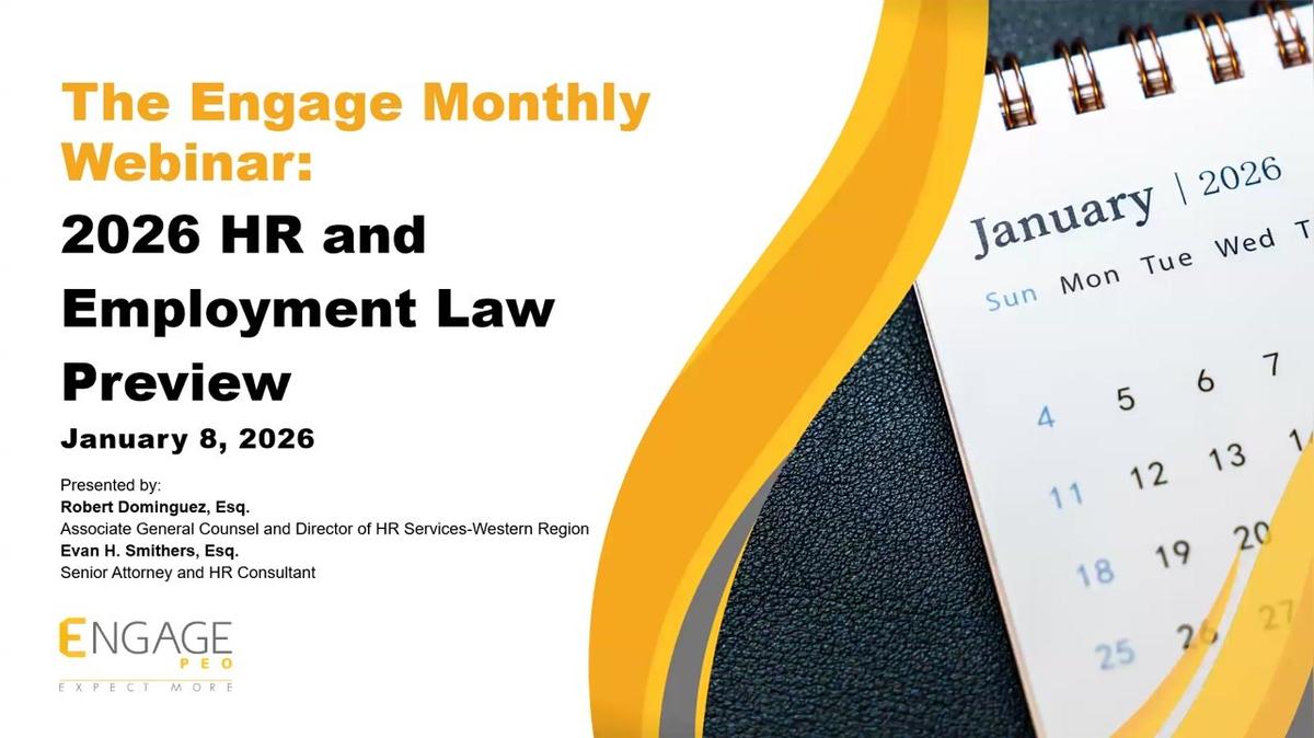 The Engage Monthly Webinar: 2026 HR and Employment Law Preview