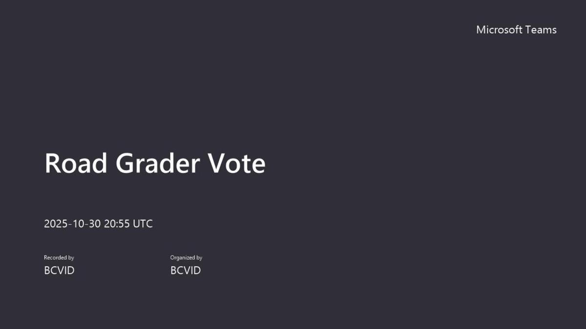 Road Grader Vote-20251030_145535-Meeting Recording