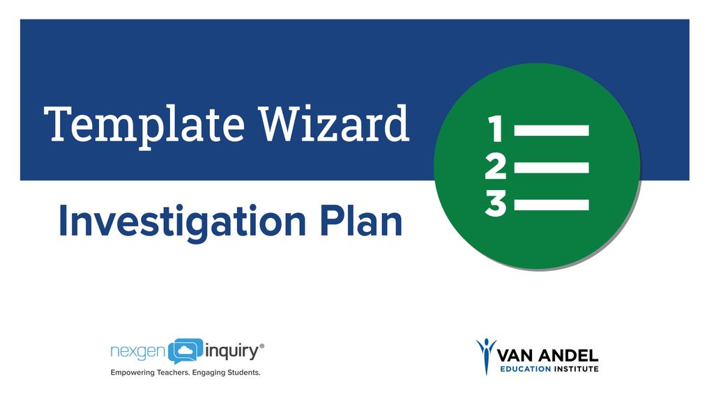 Template Wizard - Investigation Plan