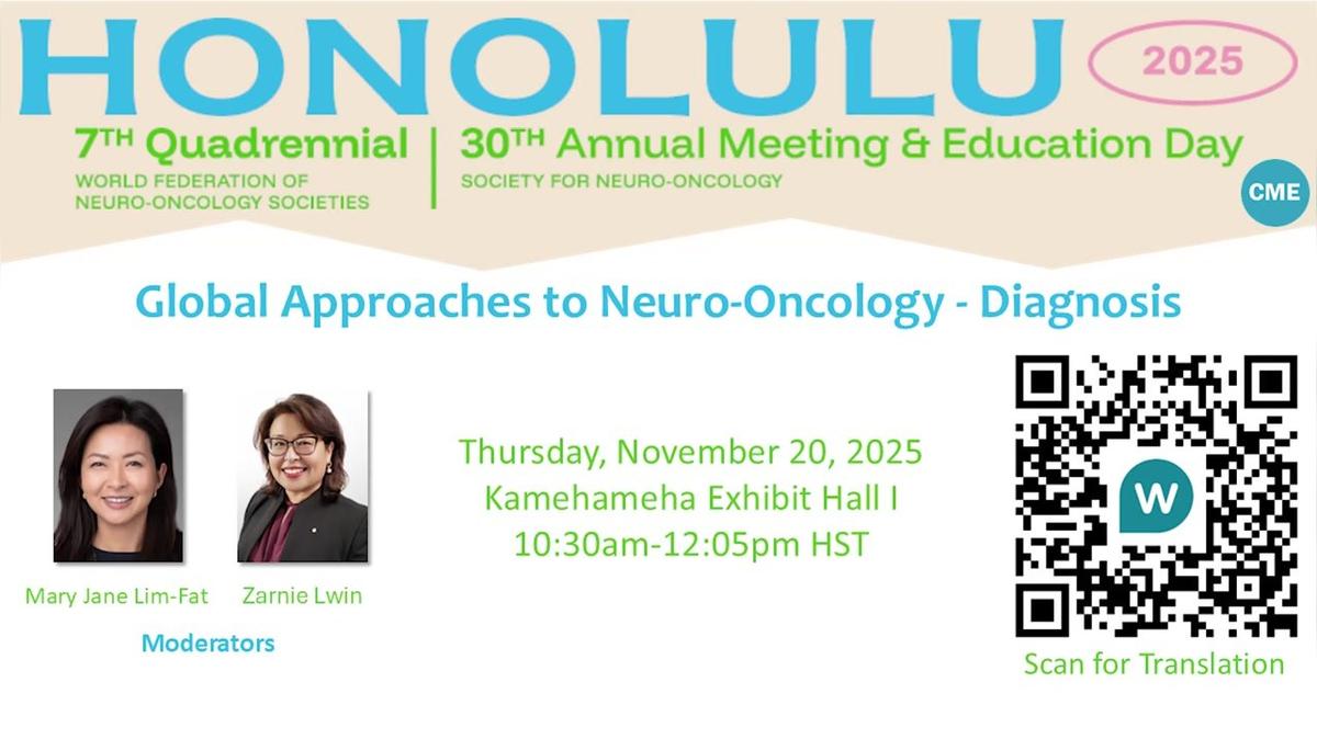 Ed Day - Global Approaches to Neuro-Oncology - Diagnosis - 10.30-12.05