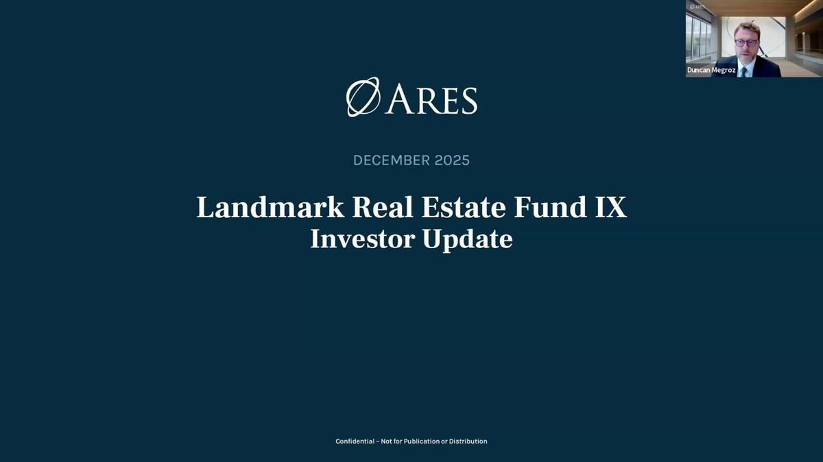 LREF IX Fund Update Webinar 2025
