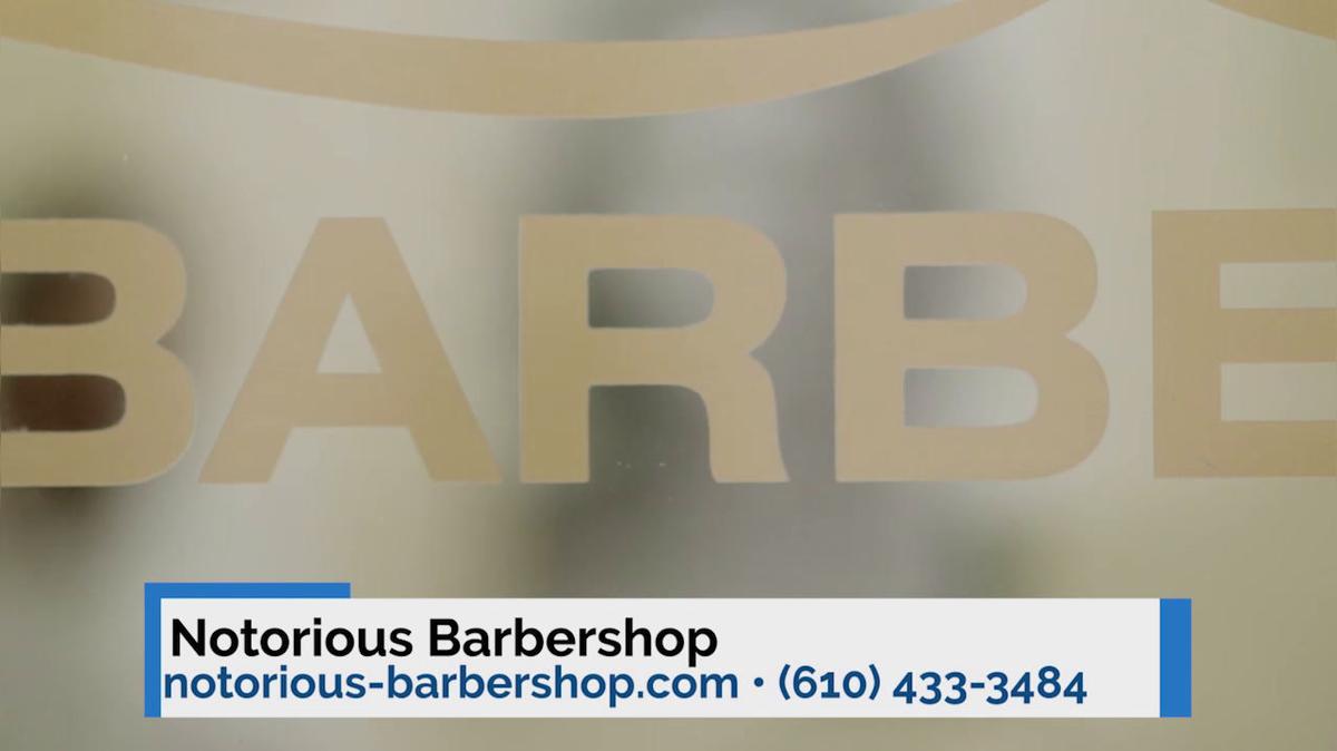 Barber in Whitehall PA, Notorious Barbershop