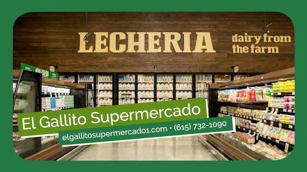 Market in Nashville TN, El Gallito Supermercado