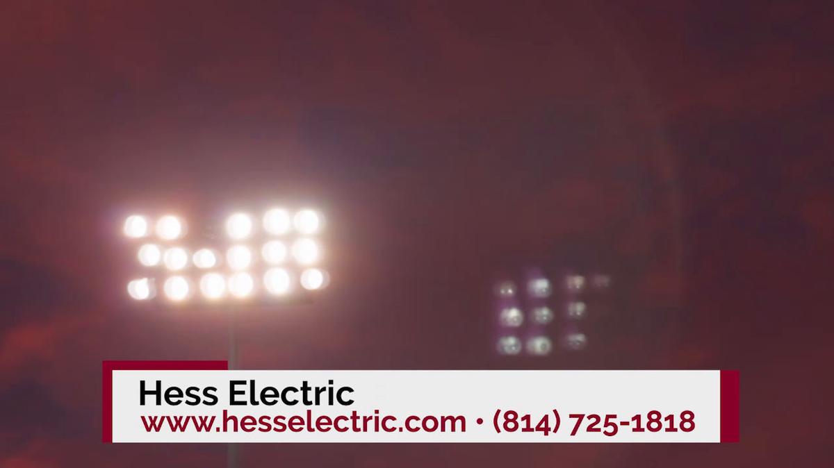 Electrician in North East PA, Hess Electric