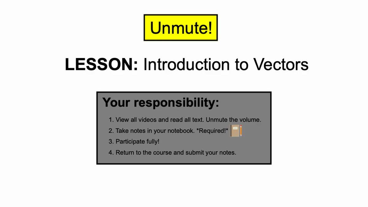 Honors: Intro to Vector - Notebook ready.mp4