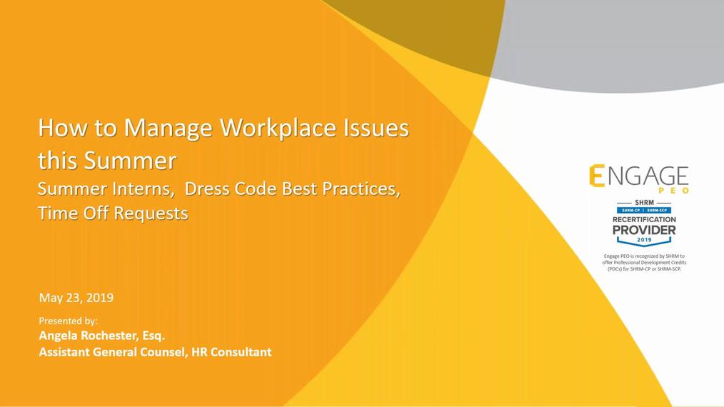 May 2019 HR Webinar - Summer Workplace Issues