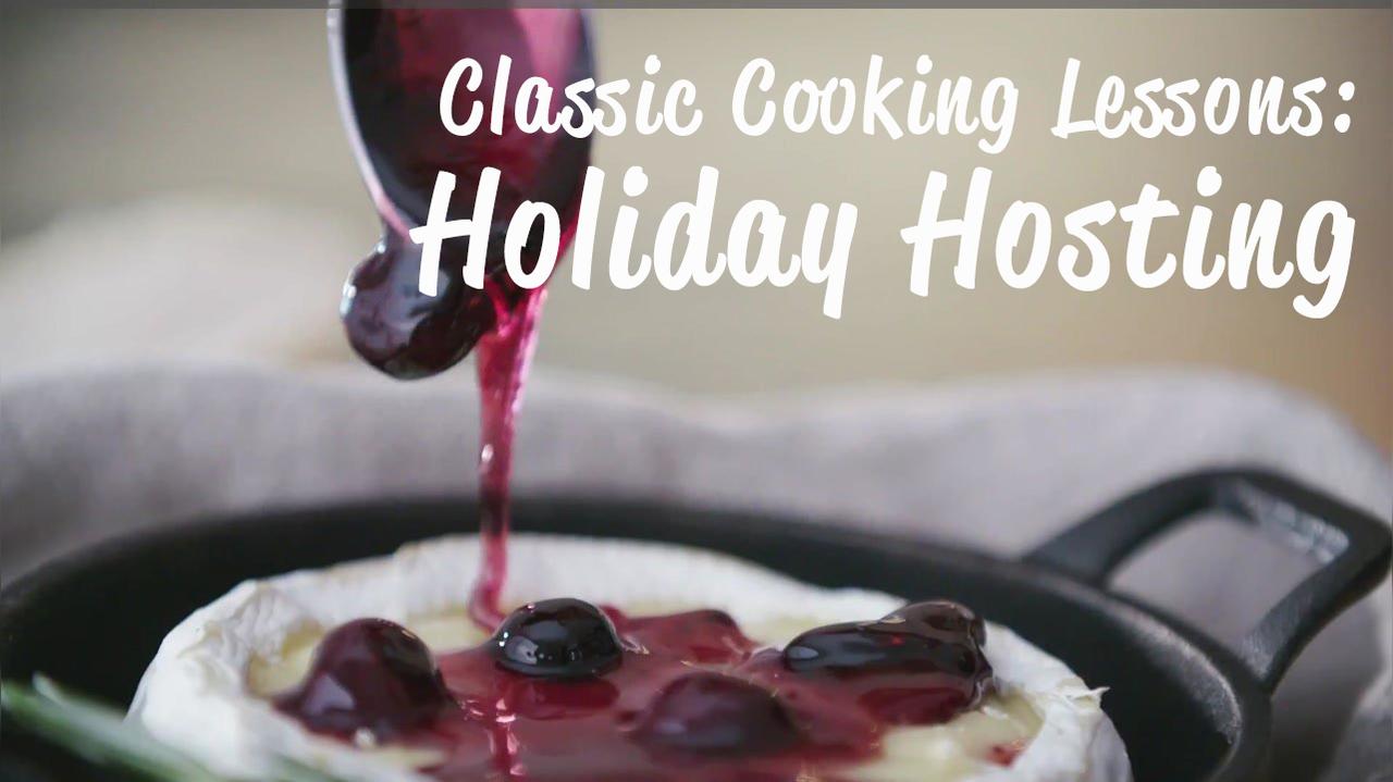 Classic Cooking Lessons: Hosting a Dinner Party